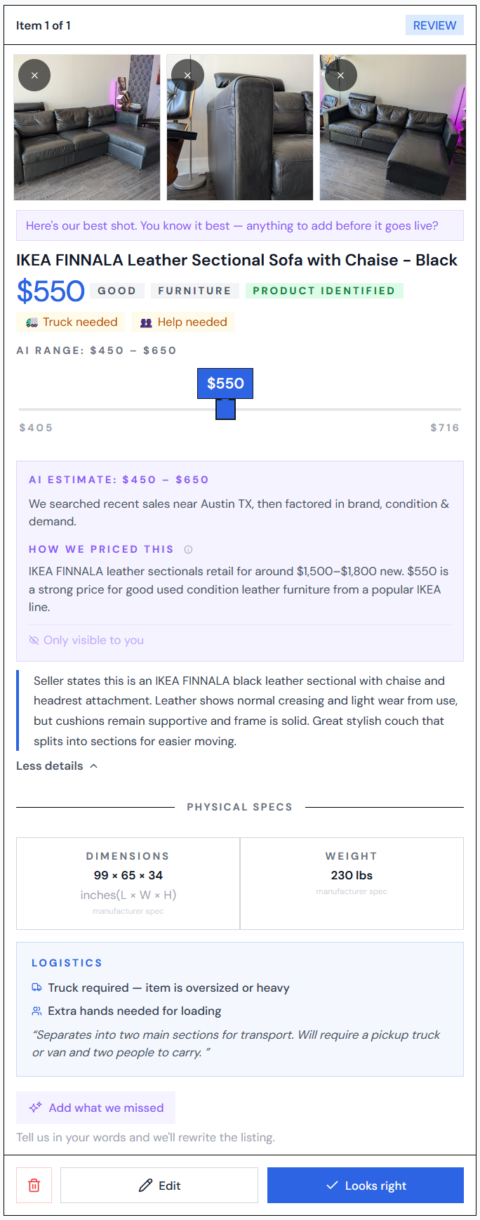 ClearList's estimate for the FINNALA: $550, range $450 to $650, with manufacturer specs of 99 by 65 by 34 inches and 230 pounds, plus truck and extra-help logistics flags